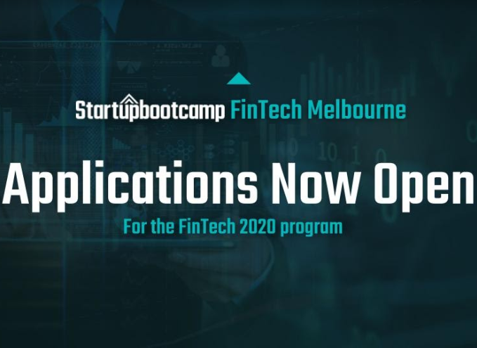 Applications are now open for Startupbootcamp Australia’s FinTech 2020 accelerator program!